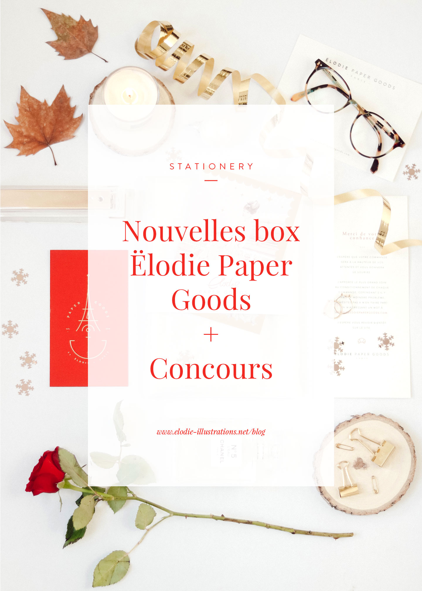 Nouvelle box Ëlodie Paper Goods dans la boutique + CONCOURS !!! - Cliquez pour découvrir l'article